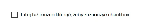Przykład prawidłowego formatowania etykiety pola wyboru checkbox w formularzu internetowym.