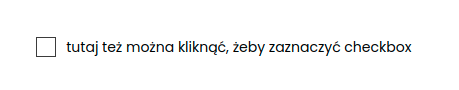 Przykład prawidłowego formatowania etykiety pola wyboru checkbox w formularzu internetowym.
